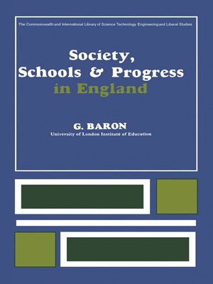 cover image of Society, Schools and Progress in England